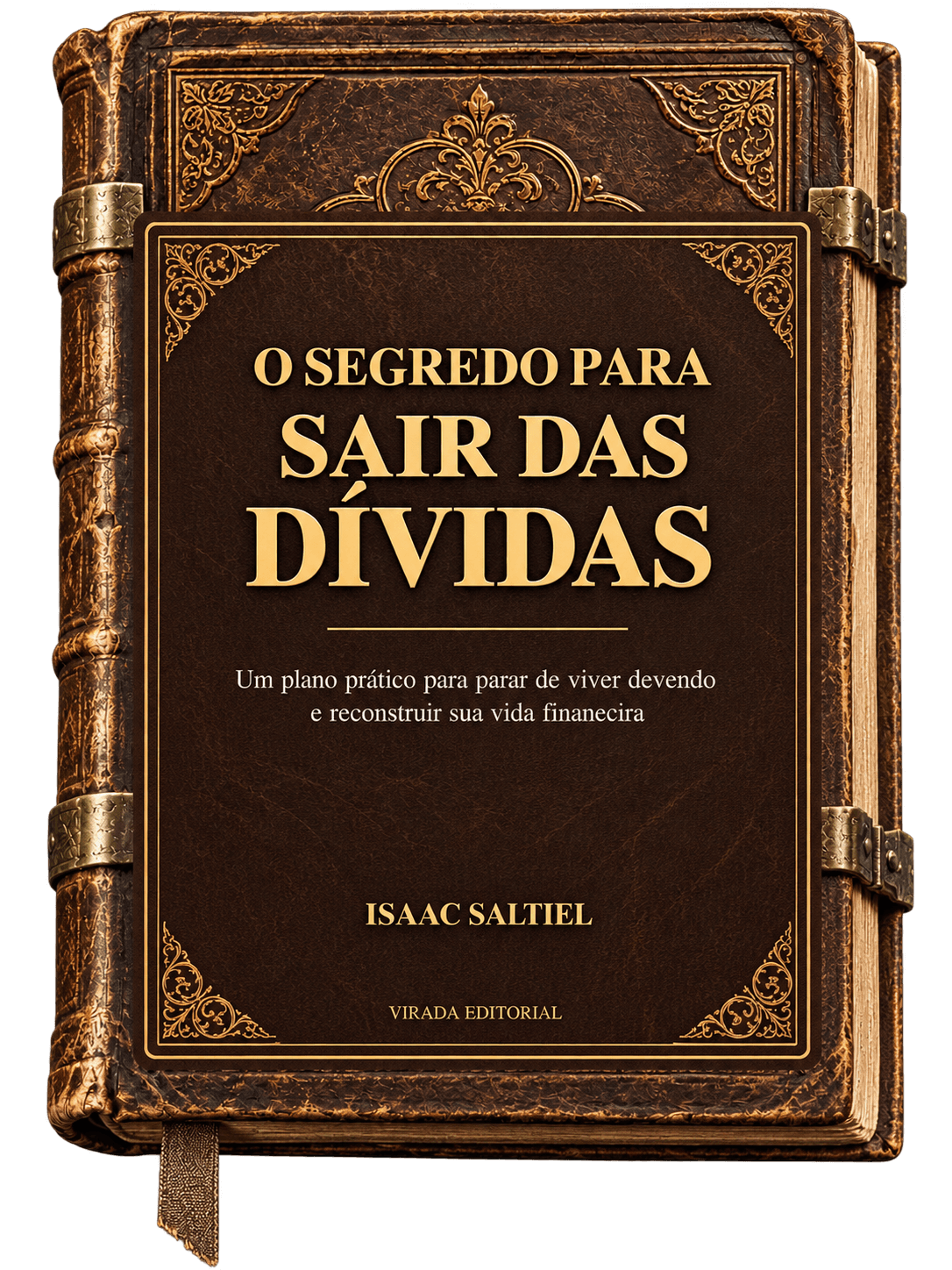 O Segredo para Sair das Dívidas